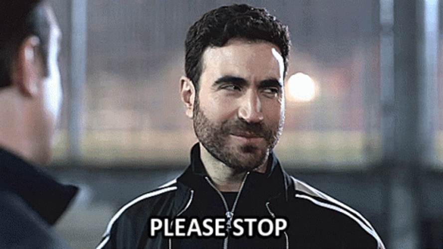 Roy Kent saying - Please stop